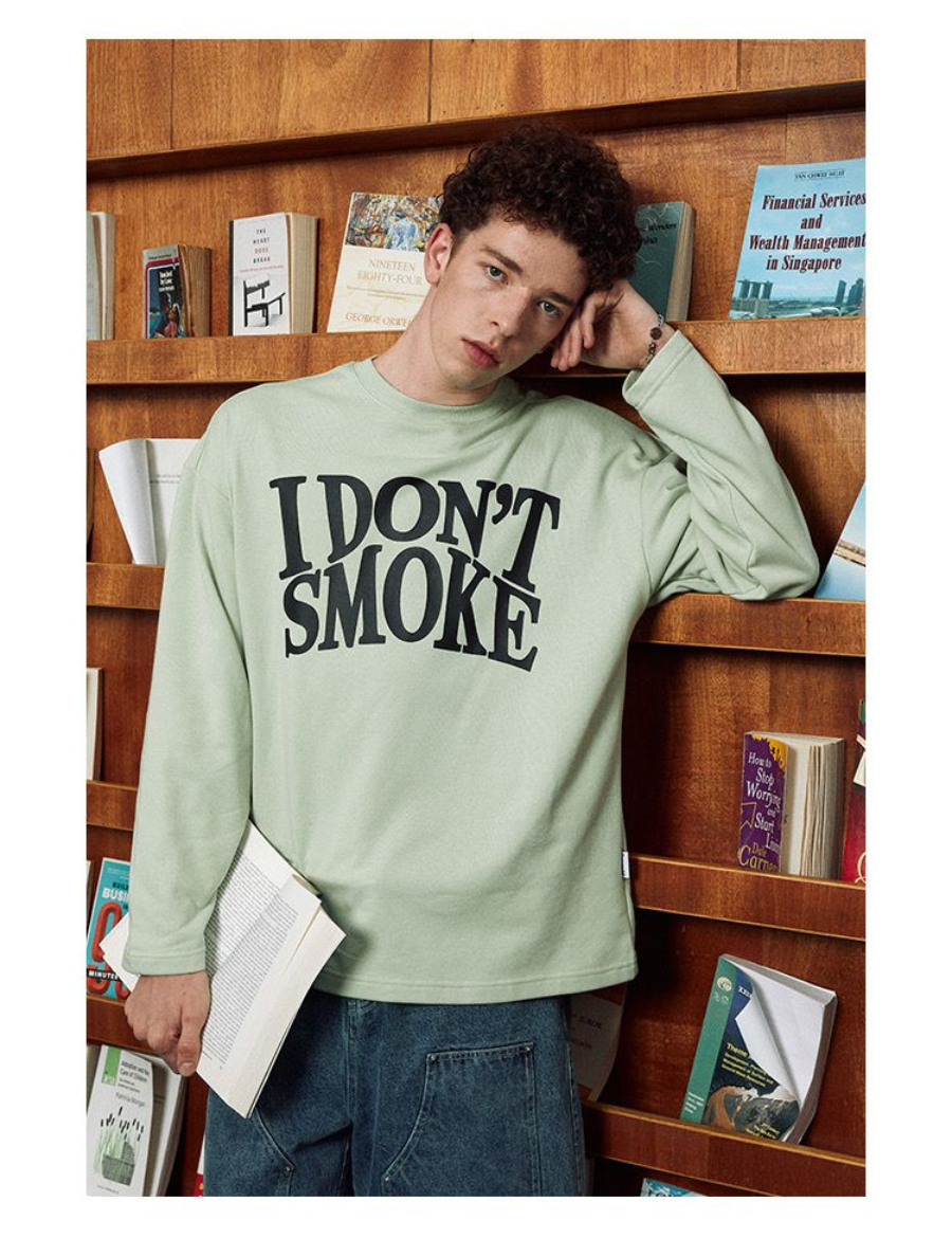 I Don't Smoke Basic Logo Sweatshirt (Green)
