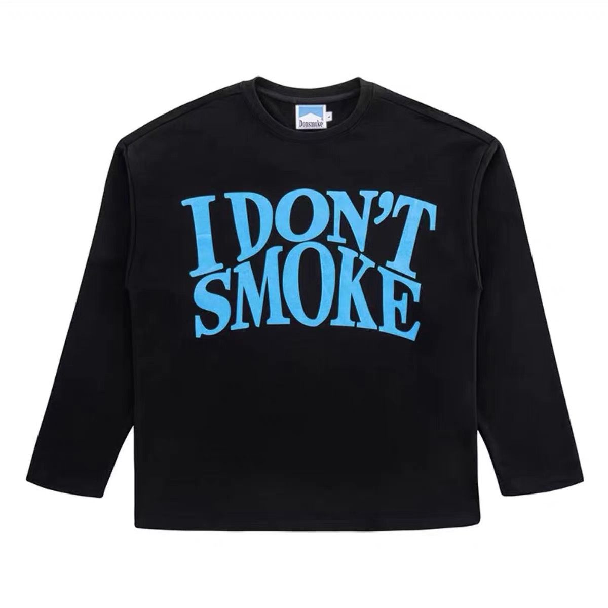 I Don't Smoke Basic Logo Sweatshirt (Black)